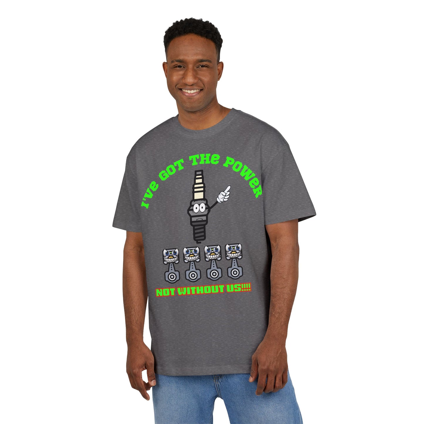 Unisex Oversize Tee - "I've Got The Power" Funny Graphic T-Shirt, Casual Wear, Gift for Mechanics, Engineering Humor Shirt, Birthday Present