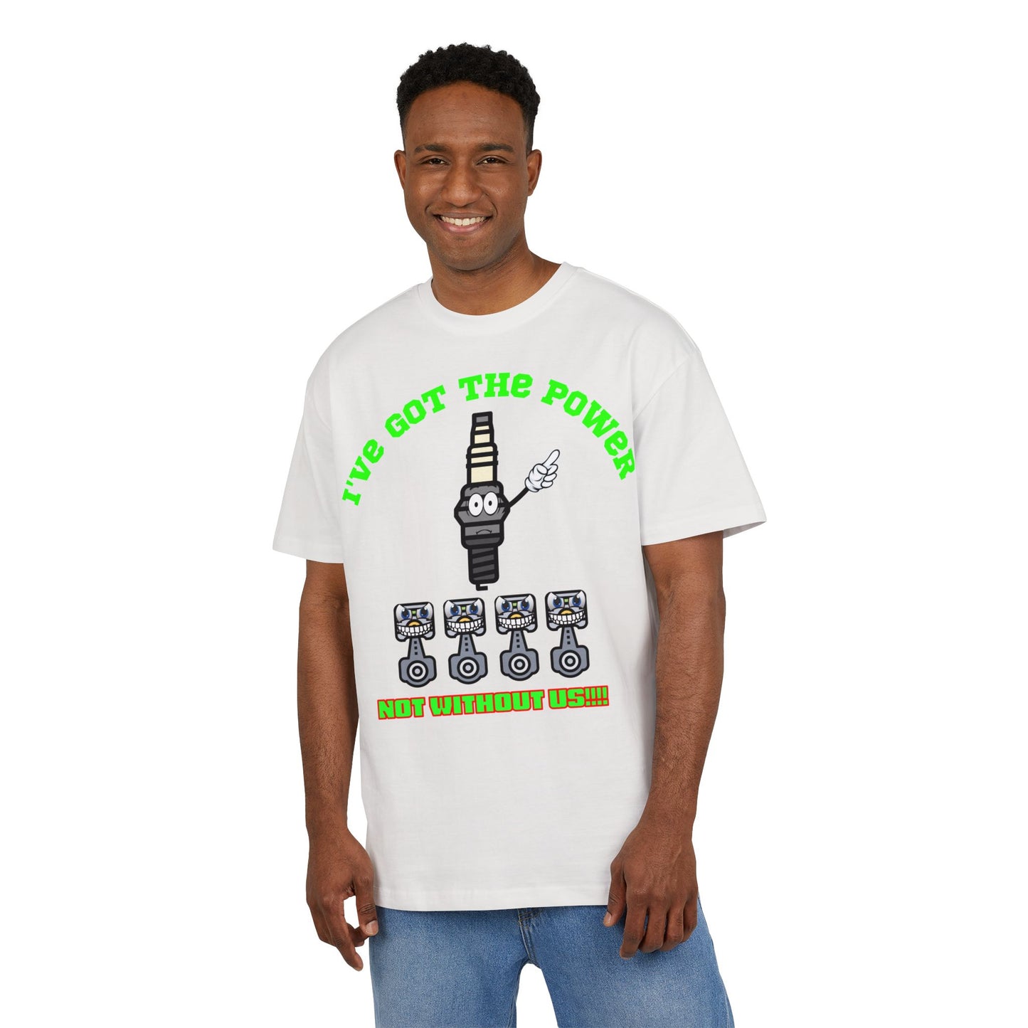 Unisex Oversize Tee - "I've Got The Power" Funny Graphic T-Shirt, Casual Wear, Gift for Mechanics, Engineering Humor Shirt, Birthday Present