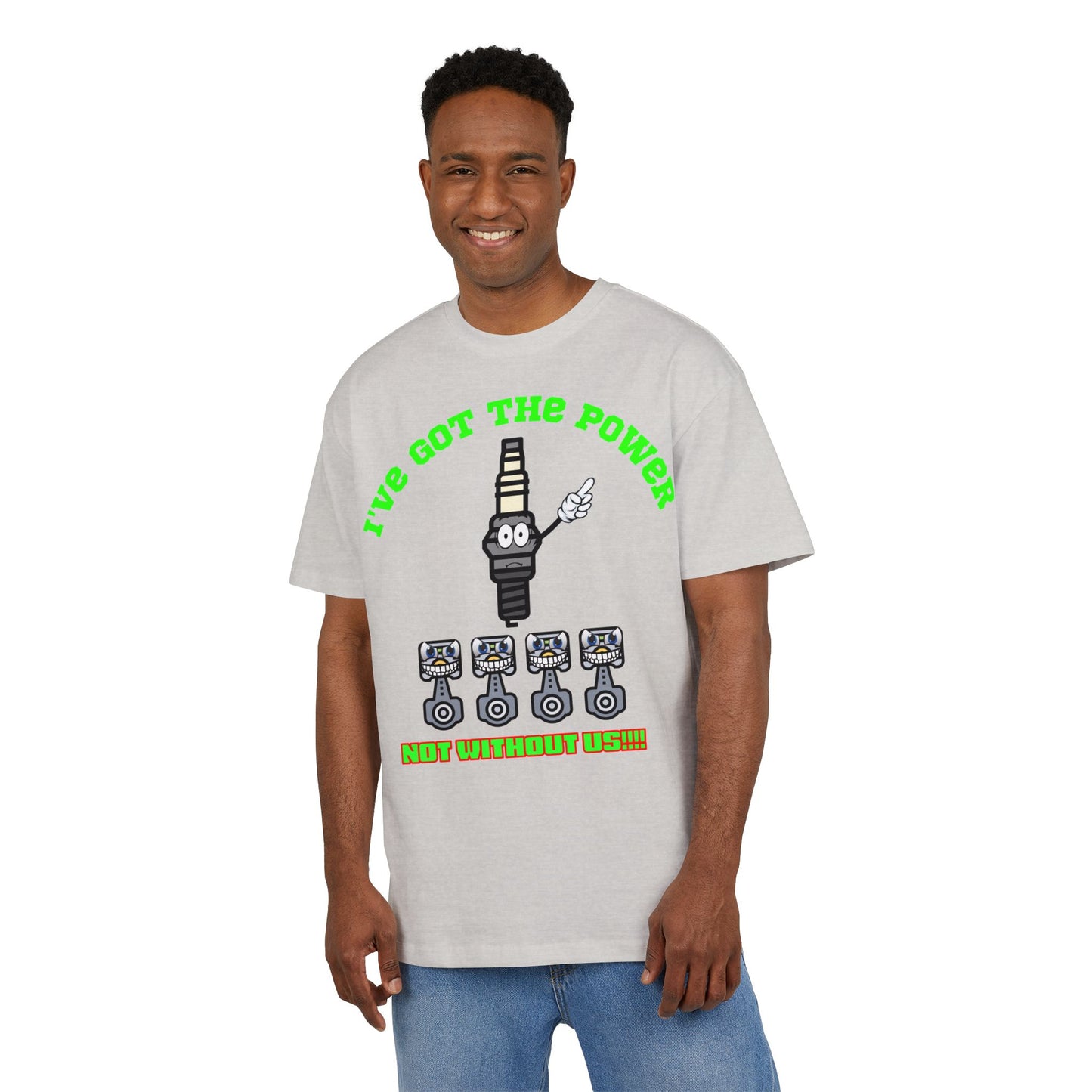 Unisex Oversize Tee - "I've Got The Power" Funny Graphic T-Shirt, Casual Wear, Gift for Mechanics, Engineering Humor Shirt, Birthday Present