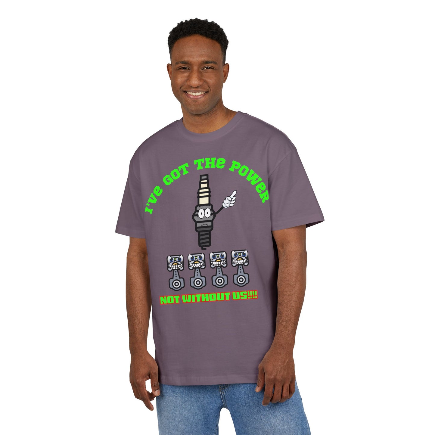 Unisex Oversize Tee - "I've Got The Power" Funny Graphic T-Shirt, Casual Wear, Gift for Mechanics, Engineering Humor Shirt, Birthday Present