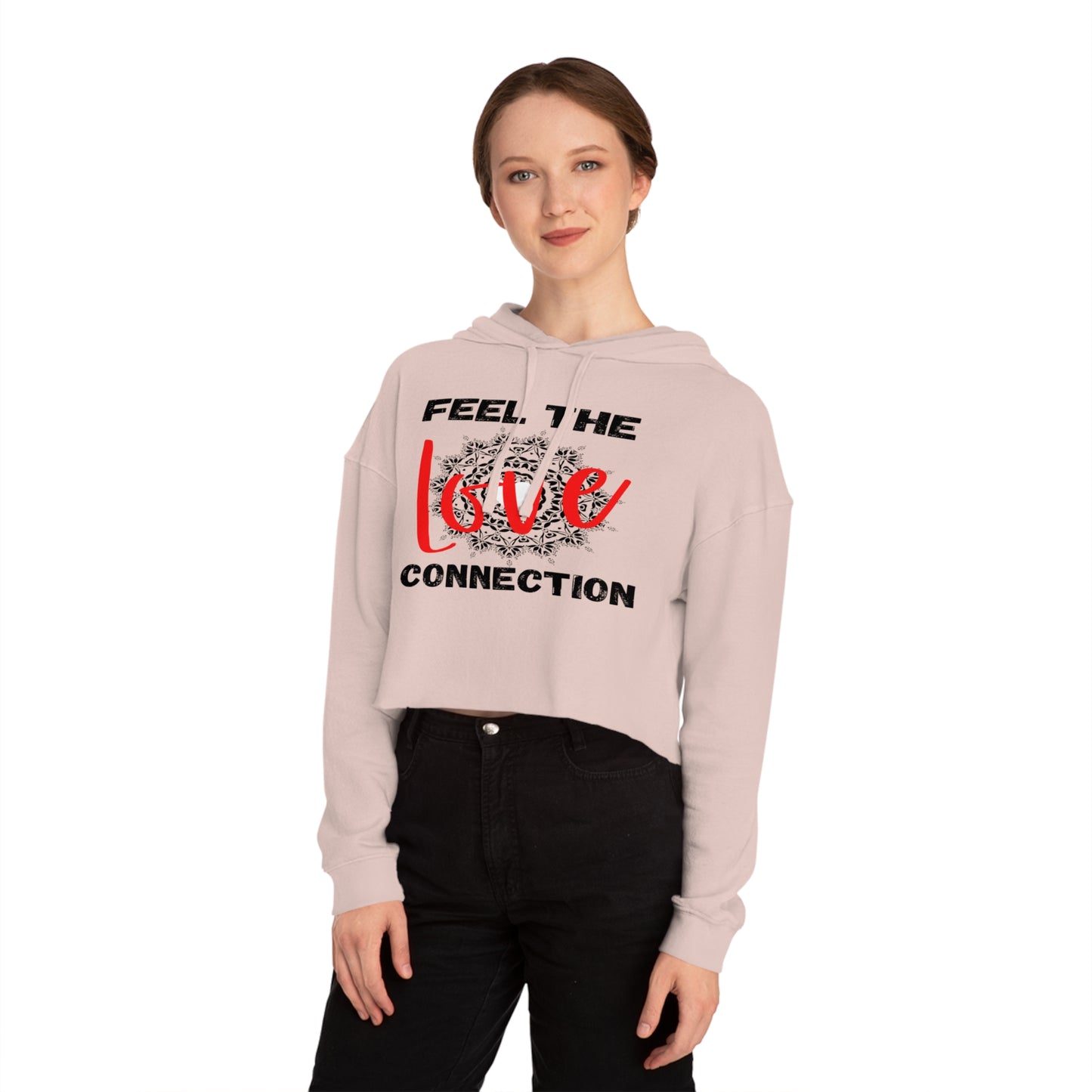 Romantic Cropped Hoodie - Feel the Love Connection, Casual Wear, Valentine’s Day Gift, Cute Women’s Sweatshirt, Everyday Style, Cozy Outfit