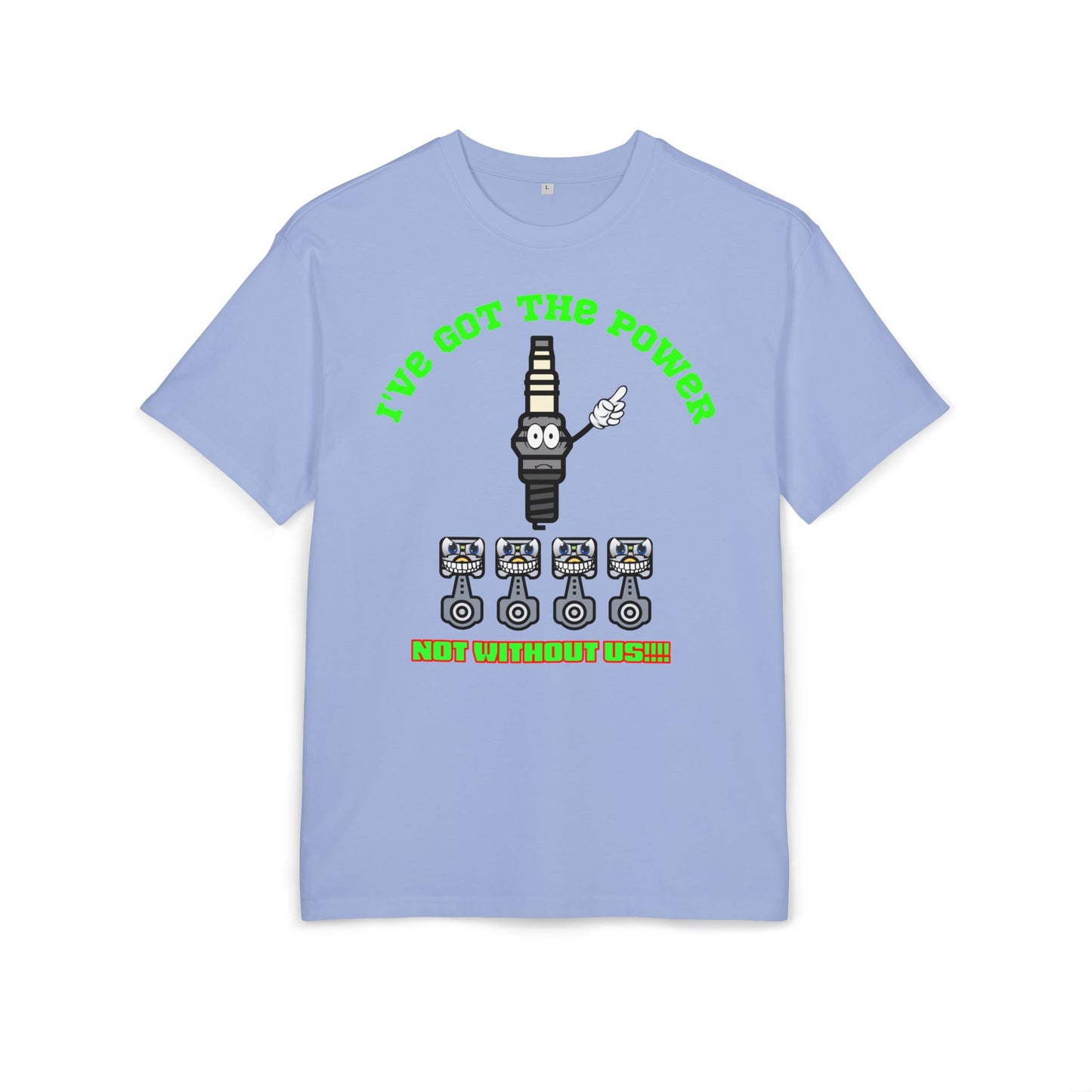 Unisex Oversize Tee - "I've Got The Power" Funny Graphic T-Shirt, Casual Wear, Gift for Mechanics, Engineering Humor Shirt, Birthday Present