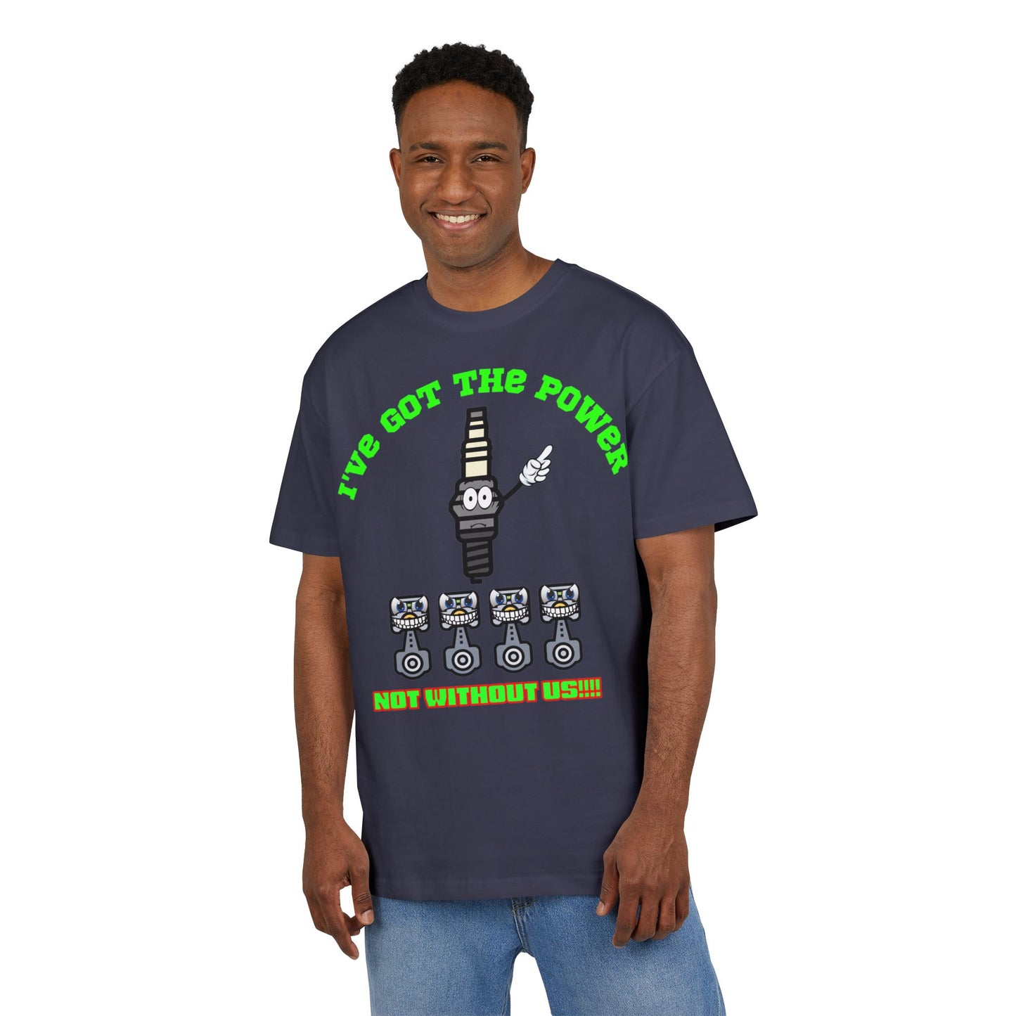Unisex Oversize Tee - "I've Got The Power" Funny Graphic T-Shirt, Casual Wear, Gift for Mechanics, Engineering Humor Shirt, Birthday Present