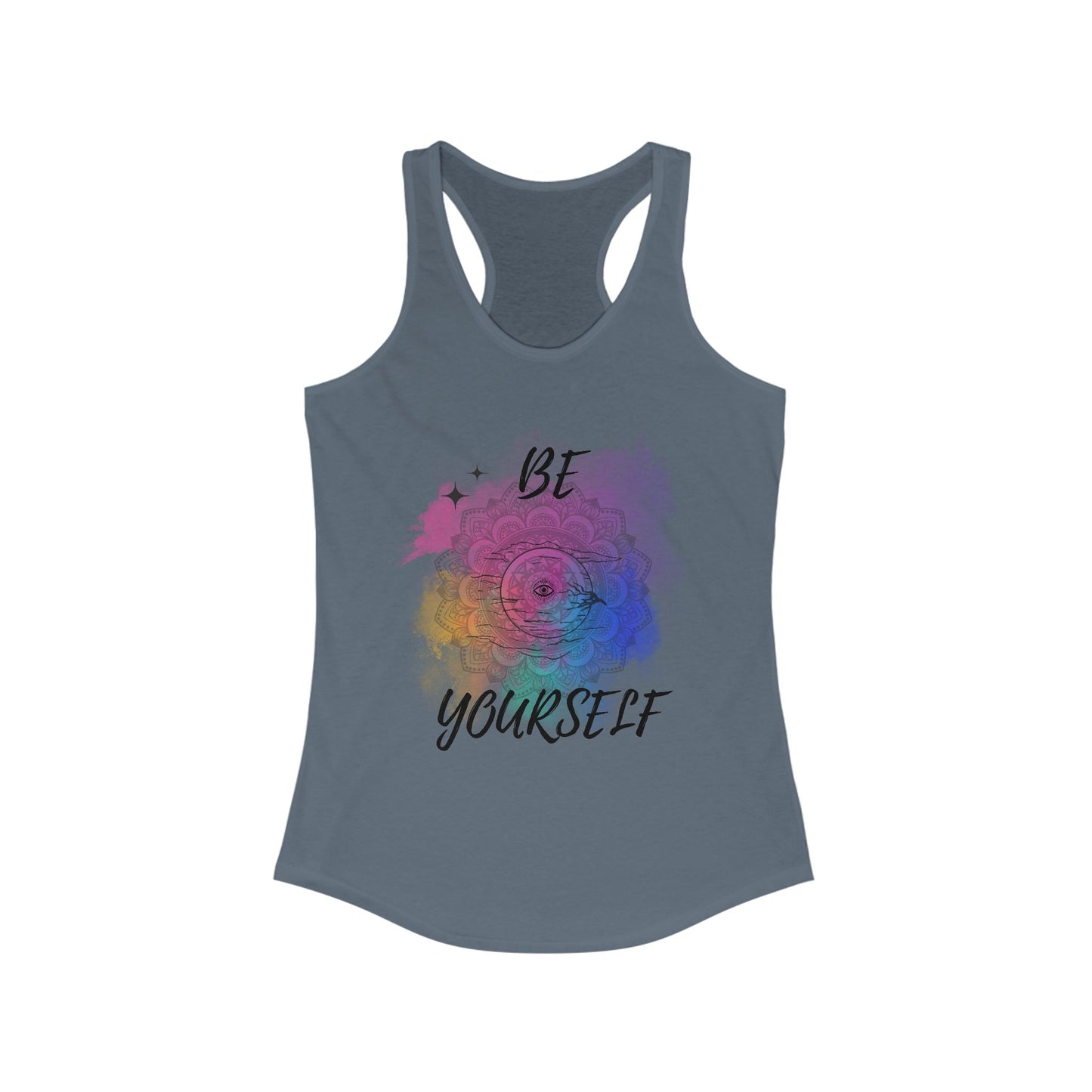 Colorful Inspirational Racerback Tank, Be Yourself Motivational Top, Women's Workout Shirt, Summer Activewear, Gift for Her