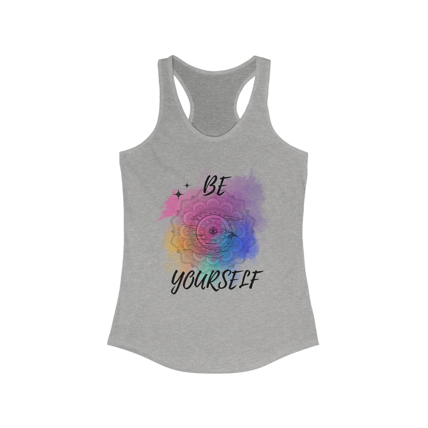 Colorful Inspirational Racerback Tank, Be Yourself Motivational Top, Women's Workout Shirt, Summer Activewear, Gift for Her